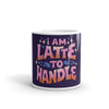 Latte to Handle